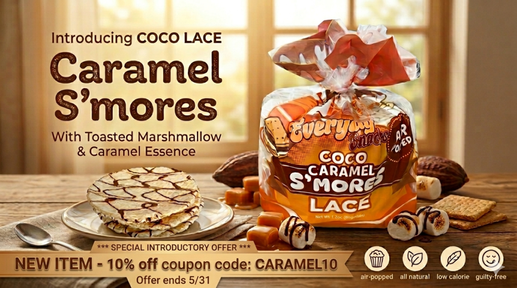 New Item! Caramel S’mores – 10% off Coupon Code: CARAMEL10